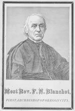 Archbishop Francis Norbert Blanchet